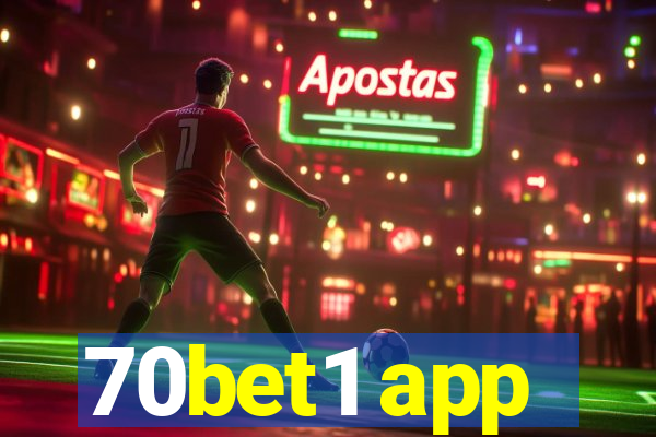 70bet1 app